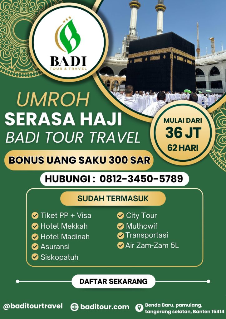 Umroh Serasa Haji 62 Hari Kekhusyukan Ibadah di Badi Tour